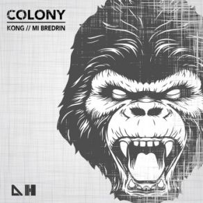 Download track Kong (Original Mix) The Colony