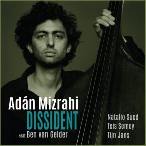 Download track Tone Deaf Morning Chant Adán Mizrahi, Natalio SuedBen Van Gelder