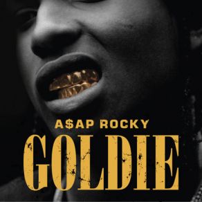 Download track Goldie ASAP Rocky