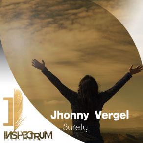 Download track Surely (Original Mix) Jhonny Vergel