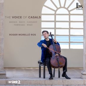 Download track Cello Suite No. 1 In G Major, BWV 1007: IV. Sarabande (Instrumental) Roger Morelló Ros