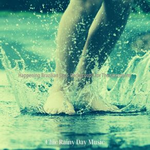 Download track Entertaining Ambience For Rainy Days Chic Rainy Day Music