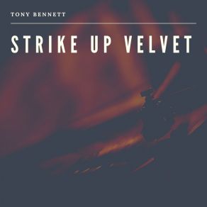 Download track We Mustn't Say Goodbye Tony Bennett