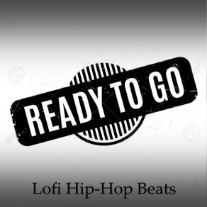 Download track Ways (Chill) Lofi Hip-Hop BeatsThe Chill, Hip-Hop Beats Underground