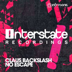 Download track No Escape (Extended Mix) Claus Backslash