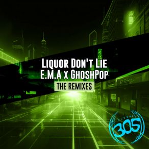 Download track Liquor Don't Lie (Freshcobar Radio Mix) GhoshpopFreshcobar