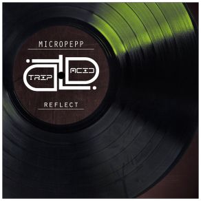 Download track Reflect (Radio Edit) Micropepp