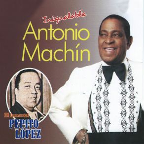 Download track Tapatia (Pepito Lopez) Antonio Machín