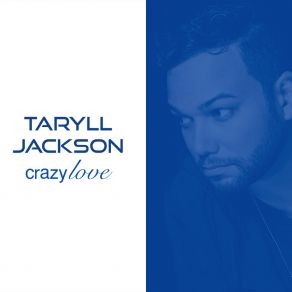 Download track A Long Time Taryll Jackson