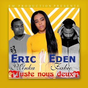 Download track Juste Nous Deux Eden Fabio