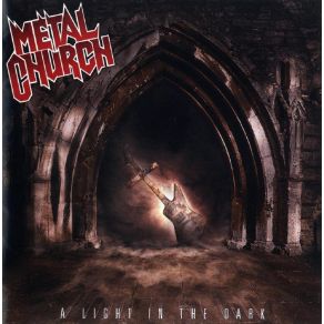 Download track A Light In The Dark Metal Church, Ronny Munroe