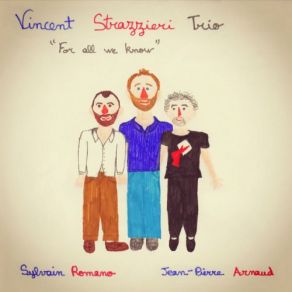 Download track Crowd Around The Drums Sylvain Romano, Jean-Pierre Arnaud, Vincent Strazzieri Trio, Vincent Strazzieri