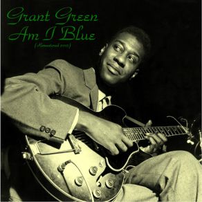 Download track Sweet Slumber (Remastered 2015) Grant Green