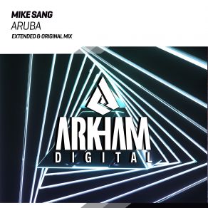 Download track Aruba (Original Mix) Mike Sang