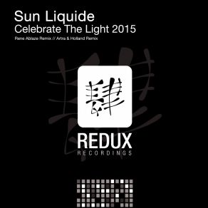 Download track Celebrate The Light (Rene Ablaze Remix) Sun Liquide