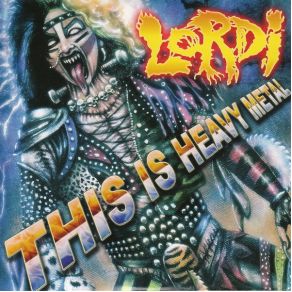 Download track This Is Heavy Metal Lordi