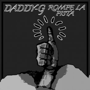 Download track Sientelo (Mi Ritmo) Daddy G