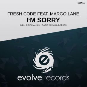 Download track Im Sorry (Radio Dub Mix) Fresh Code, MarGo Lane