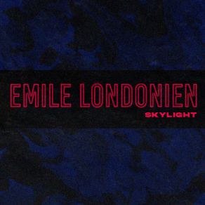 Download track Skylight Emile LondonienTheo Tritsch, Matthieu Drago, Nils Boyny