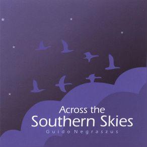 Download track Across The Southern Skies Guido Negraszus