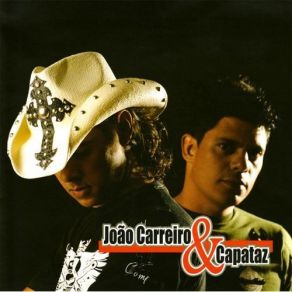 Download track Pirei O Cabeção João Carreiro E Capataz