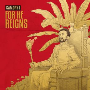 Download track For He Reigns (Dub Version) Samory I, XTM Nation