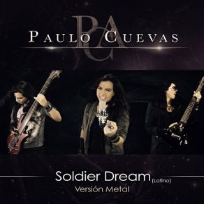 Download track Soldier Dream (Latino) Paulo Cuevas