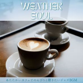 Download track Shimmering Hues Of Relaxation Weather Soul