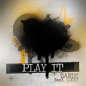 Download track Play It (Radio Edit) Zardi, Lokka