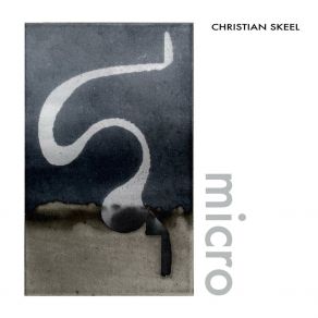 Download track Micro Variation Q Christian Skeel