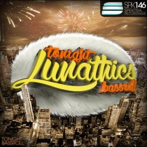 Download track Tonight (Original Mix) Lunathics