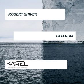 Download track Patanoia Robert Shiver