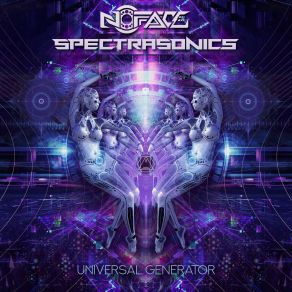 Download track Universal Generator Spectra Sonics, The Noface