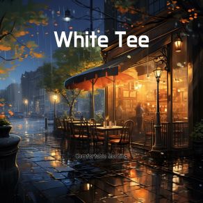 Download track White Tee Comfortable Morning