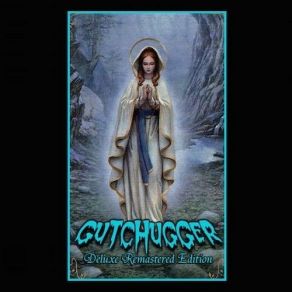 Download track Humanure (Remastered) Gutchugger