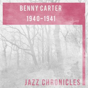 Download track Ill Wind (Live) The Benny Carter