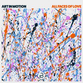 Download track All Faces Of Love Art In Motion