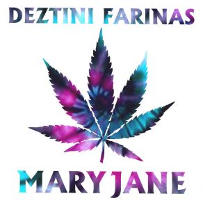 Download track Mary Jane (Instrumental) Deztini Farinas