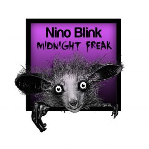 Download track Am Freak (Jonni Darkko Remix) Nino Blink