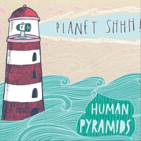 Download track The Bubble Human Pyramids