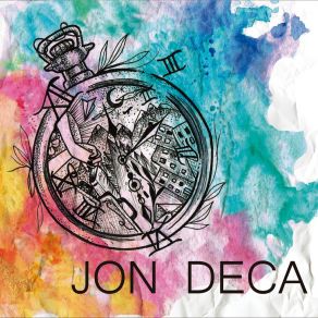 Download track Blame It All On You Jon Deca