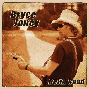 Download track Hellhound On My Trail Bryce Janey