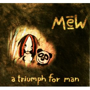 Download track How Things Turn Out To Be Mew