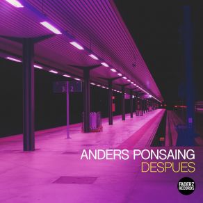 Download track Despues (Radio Edit) Anders Ponsaing