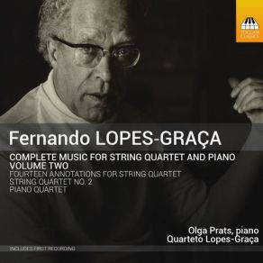 Download track 14 Annotations - No. 10. — Olga Prats, Quarteto Lopes-Graça