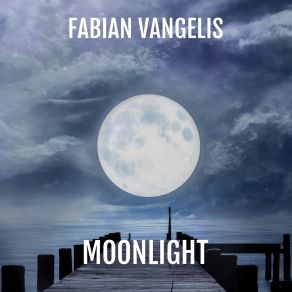 Download track Moonlight (Extended Mix) Fabian Vangelis