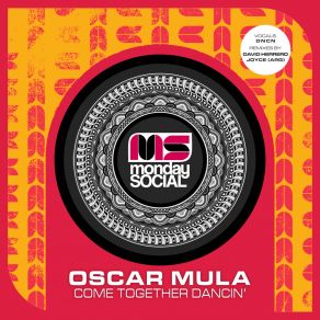 Download track Come Together Dancin' (David Herrero's Groovin' Remix) Oscar MulaDavid Herrero