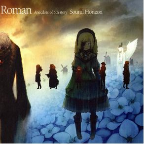 Download track Asa To Yoru No Monogatari - Another Roman Mix - Sound Horizon