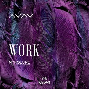 Download track Work (Radio Edit) MVMNT