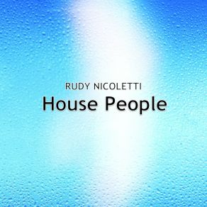 Download track The Close You Were Rudy Nicoletti